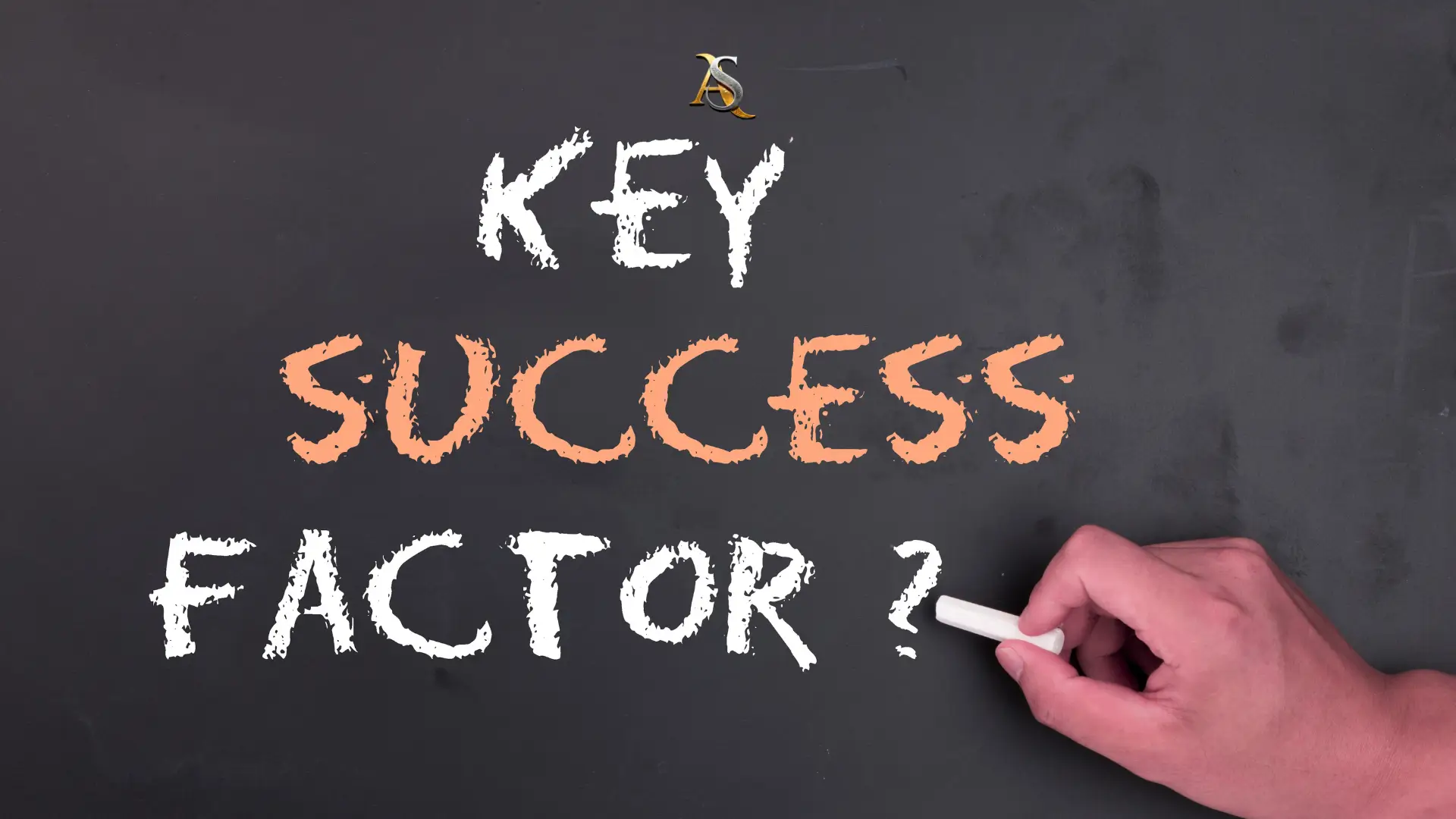 Key Factor for Success